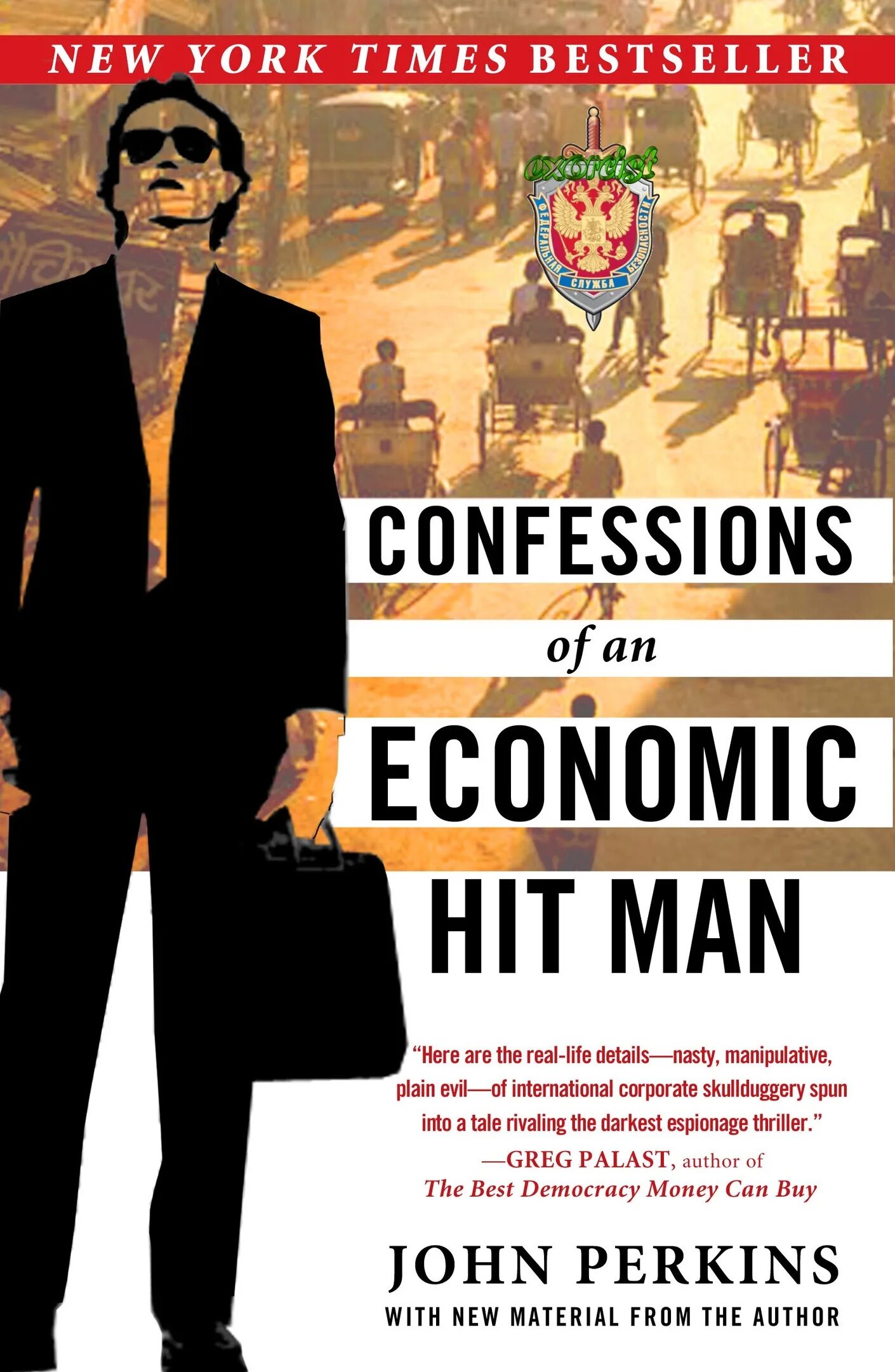 Джон Перкинс книги. Confessions of an economic Hit man. Исповедь экономического убийцы книга. Джон Перкинс Исповедь экономического убийцы. Книгу перкинса исповедь экономического убийцы