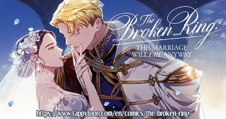 Манга the broken Ring : this marriage will. Этот брак обречен на провал Манга. The broken Ring: this marriage will fail anyway. Manhwa broken Ring. This marriage is bound to fail