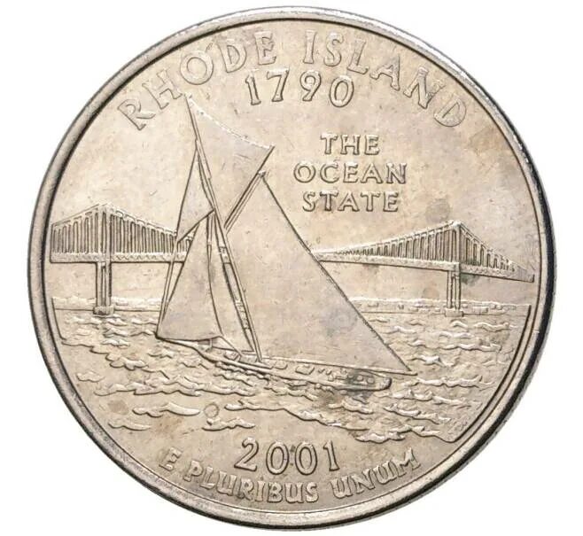 1 доллар 25 центов в рублях. 25 Центов 2001 США. Монета 2001 the Ocean State Rhode Island 1790. 1 Доллар а4.