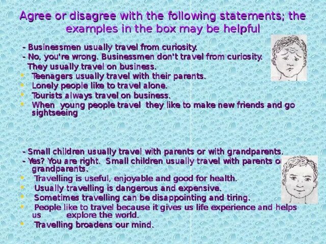 Children usually. Agree or Disagree with the Statements. Agree or Disagree with the following. Agree Disagree Statements. Agree with.