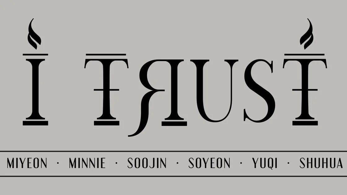 I Trust i-DLE. G Idle i Trust. (G)I-DLE - I Trust. Альбом g Idle i Trust.