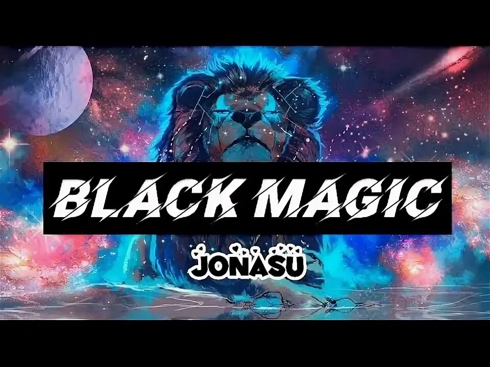 Magic lyrics. Black Magic Jonasu. Black Magic песня. Black Magic песня Jonasu. Фотография песни  Black Magic.
