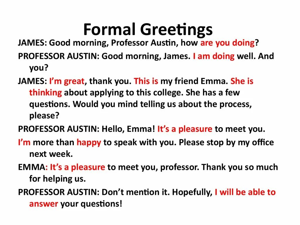 Greetings to you how are you doing. Formal greetings. formal and informal greetings. formal greetings in english. informal greetings english.