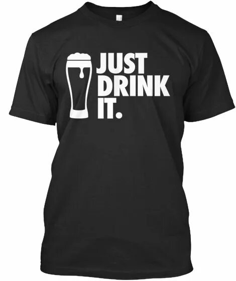 Its not love im just drunk. Will drink it. Drink it all. Its not love im just drunk. Футболка just drink.