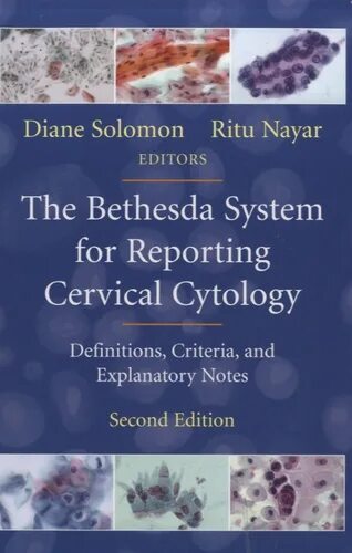 Тест по классификации the Bethesda System for reporting cervical Cytology. Cytology Definition. Cervical cytolgy interprtations Bethesta and Cin. The bethesda system