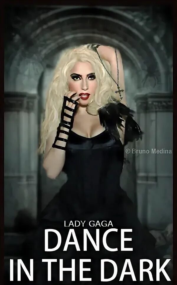 Lady Gaga Dance in the Dark. Dance in the Dark.