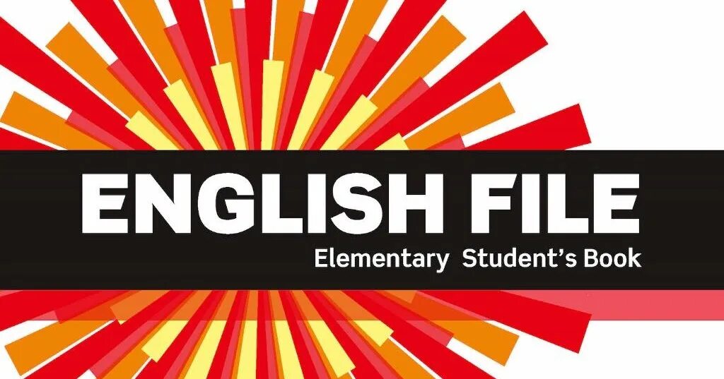 English file Oxford учебник. English file: Elementary. New English file Elementary. English file third Edition.