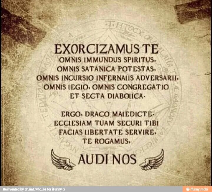 Экзорцизм текст на латыни. Заклинание экзорцизма. молитва экзорцизма на латыни. заклинание изгнания дьявола. заклинание изгнания демона из сверхъестественного.