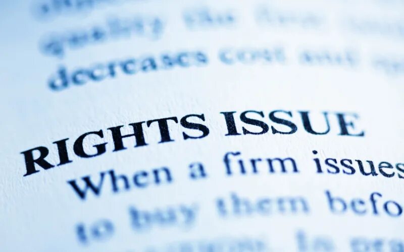 Right issue. Rights issue.