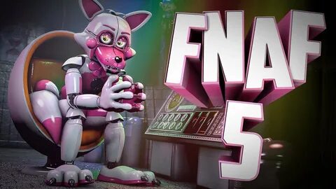 Фнаф 5 прохождение