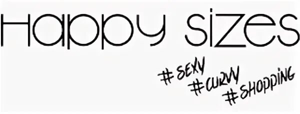 Happy size. Happy size