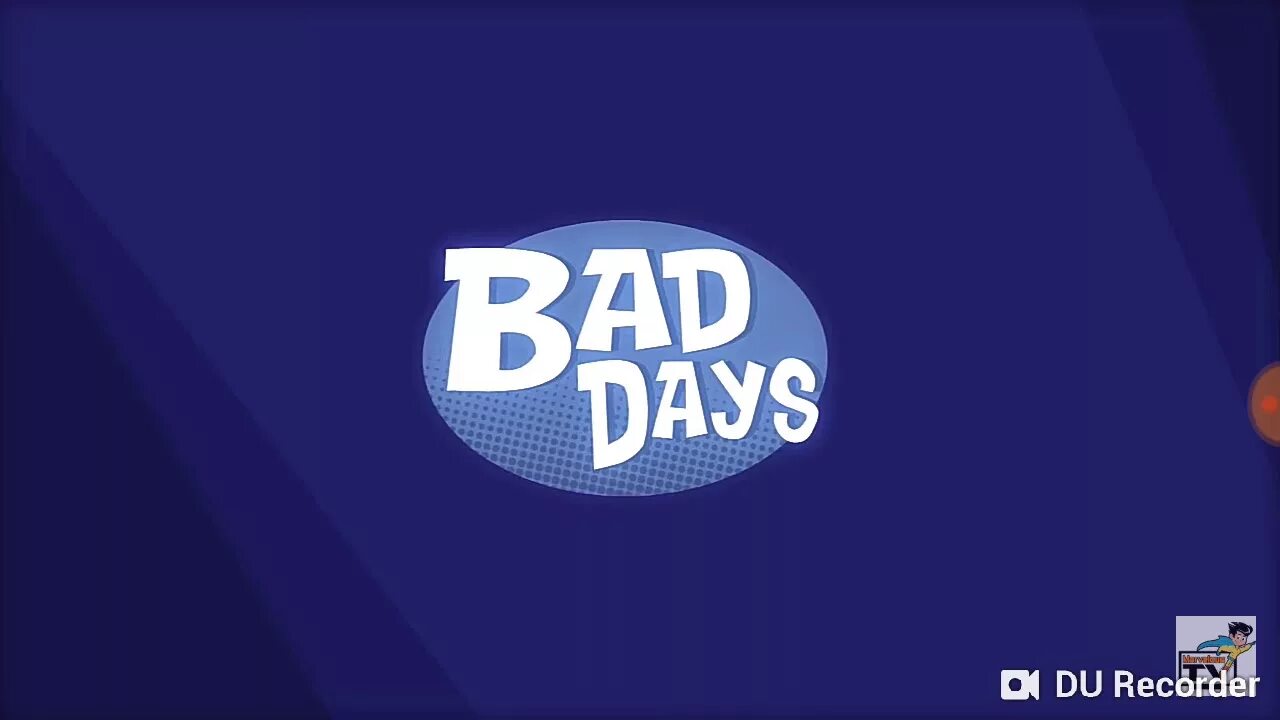 Bad Day. No Bad Days обои. Логотип бэд дейс. Bad days game