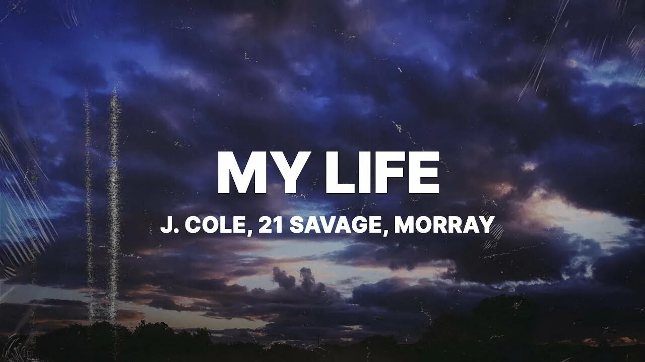 My life j cole. Morray. J.Cole Lyrics. Let go my hand j Cole.