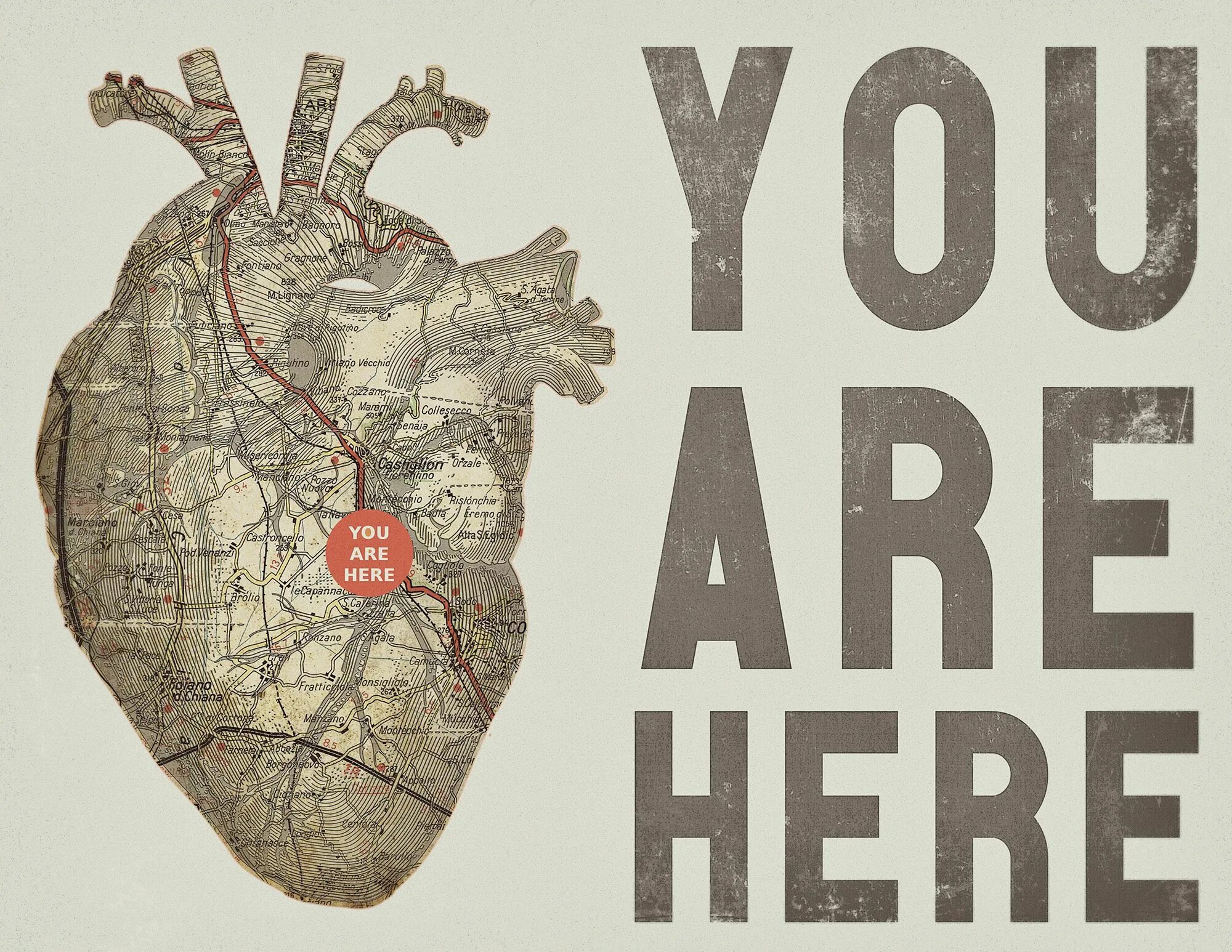 You are here lives. You are here сердце. надпись в сердце you are here. постер you are here. значок в сердце you are here.