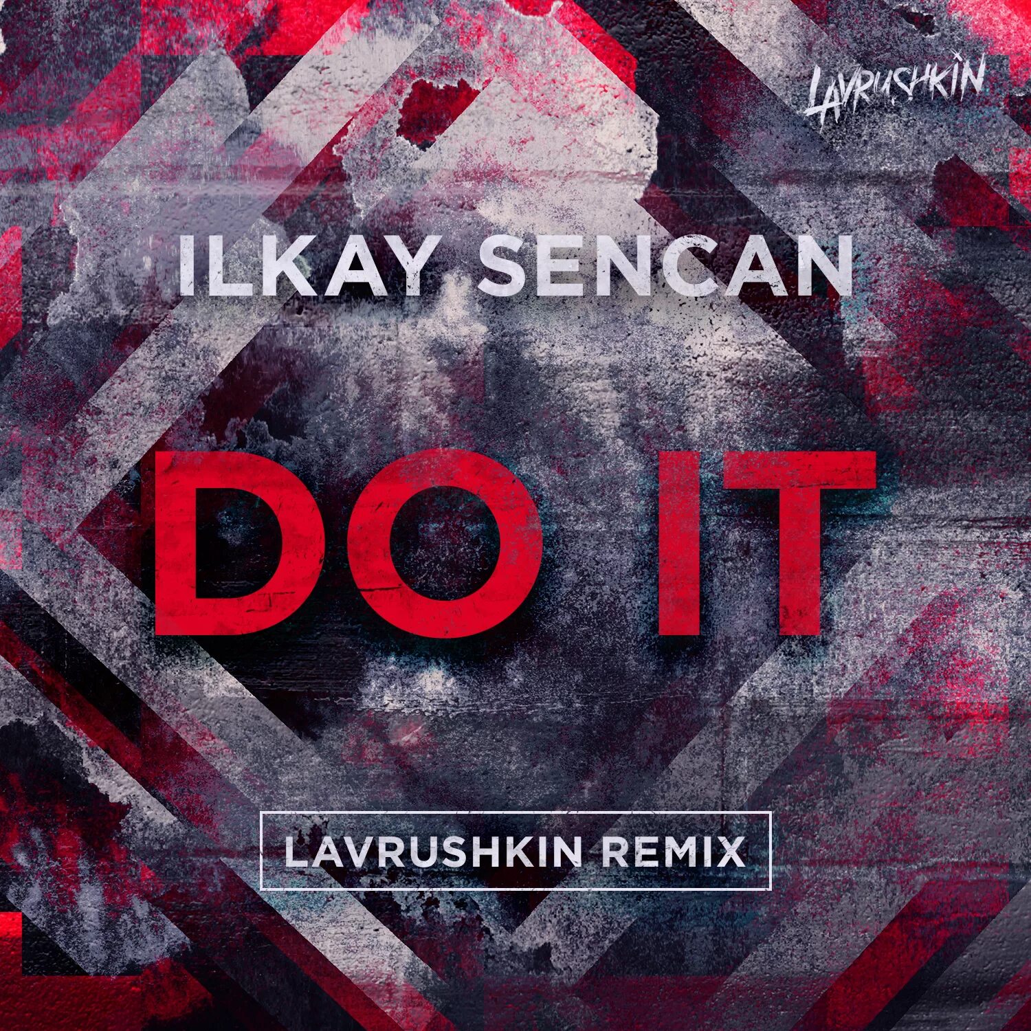 Do album. Do it Ilkay. Do it обложка. Ilkay Sencan. Ilkay Sencan do.