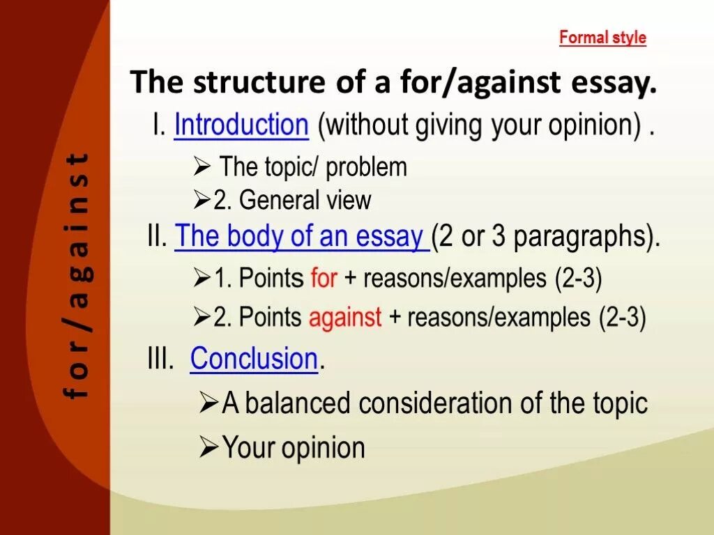 Topic argument. Структура эссе за и против по английскому. План эссе for and against. Эссе for and against структура. Структура эссе for and against essay.