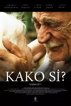 Како си. Како си. Како си. Дениз чакыр +18. Како си.