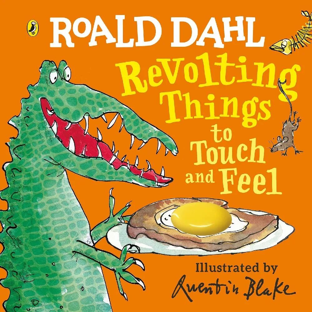 Touch things. Revolting. Roald Dahl "Revolting Rhymes".