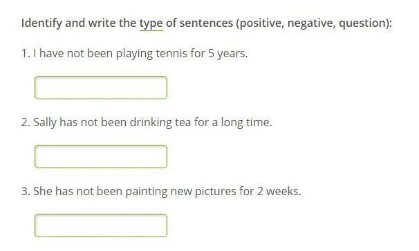 Affirmative sentences - Type i.. Write positive negative and question sentences. Например. Write the sentences in the positive + or negative. Positive negative question. Writing write affirmative and negative sentences