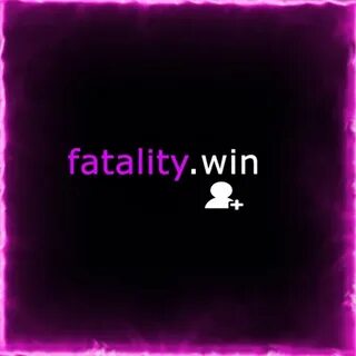 Fatality win invite