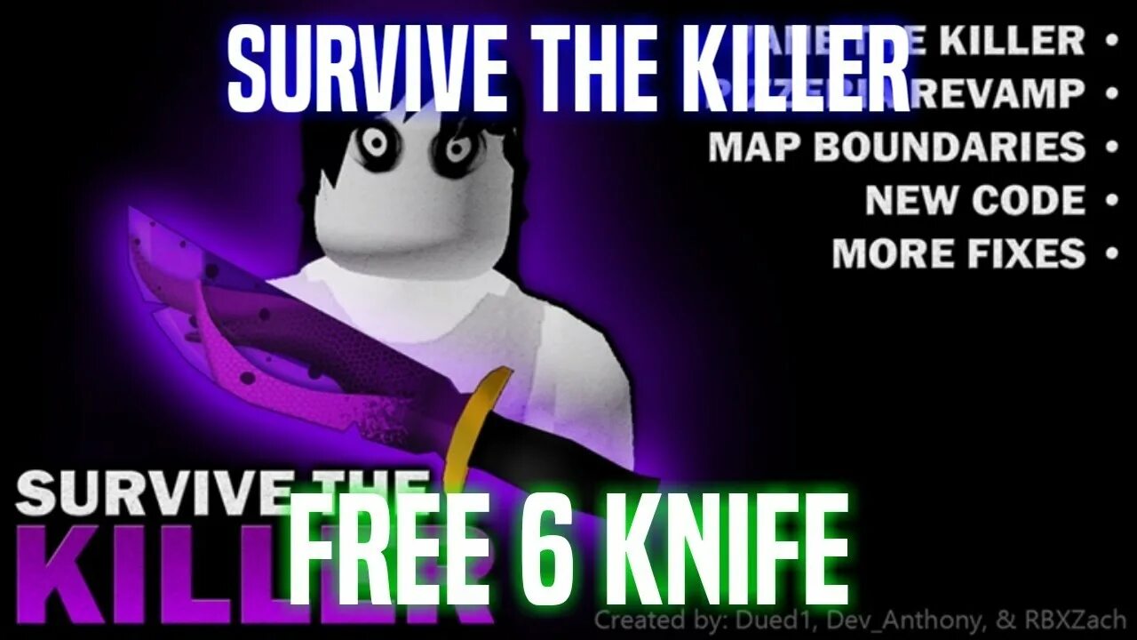 Killer value. Survive the Killer Knifes. Survive the Killer codes.