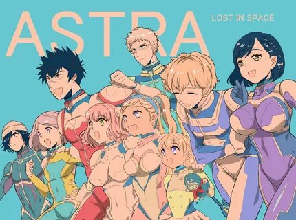 Kanata no Astra Astra Lost In Space by Wotoe #2726201.