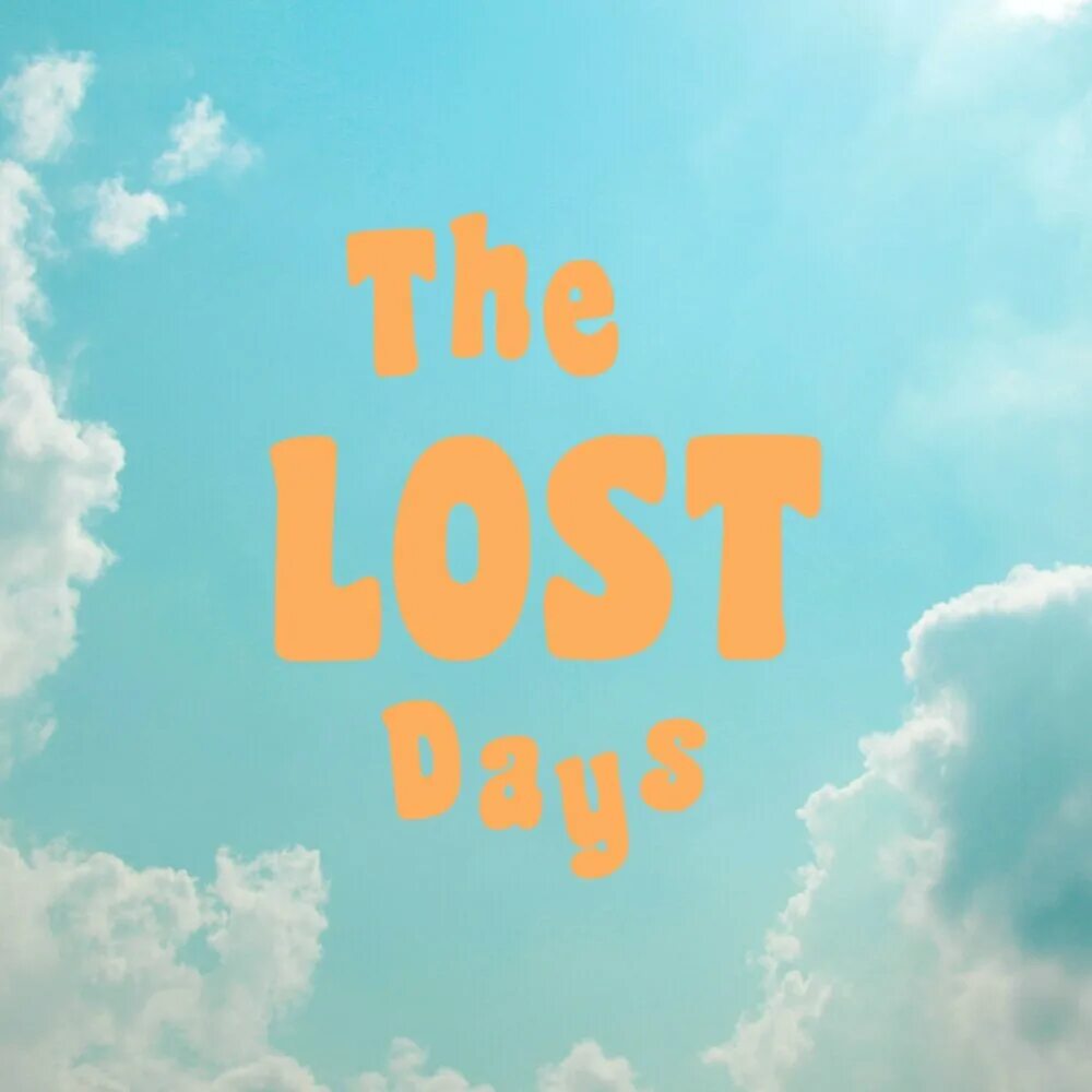 Lost this days