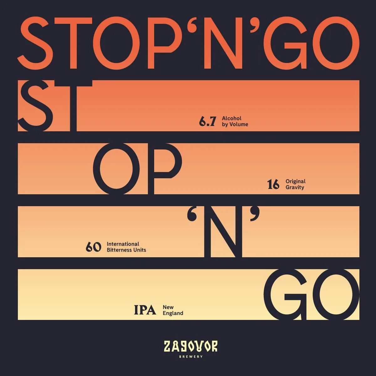 Стоп энд гоу. Stop n go zagovor Brewery. Zagovor этикетки. Zagovor пиво. Стоп энд гоу пиво.