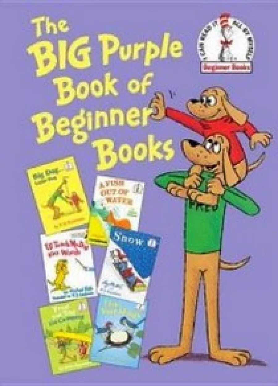 I began the book. Beginner книга. purple book. dr seuss big beginner book. big book or beginner book книга.