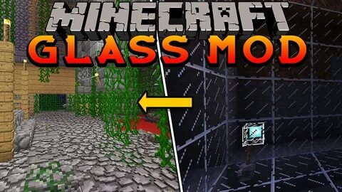 Glass mod