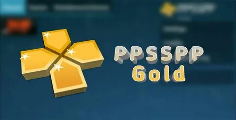 PPSSPP Gold Apk 1. PPSSPP Gold Apk. 