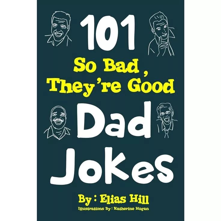 Bad for them. Bad for dad. good daddy. good dad bad dad read. dad jokes.