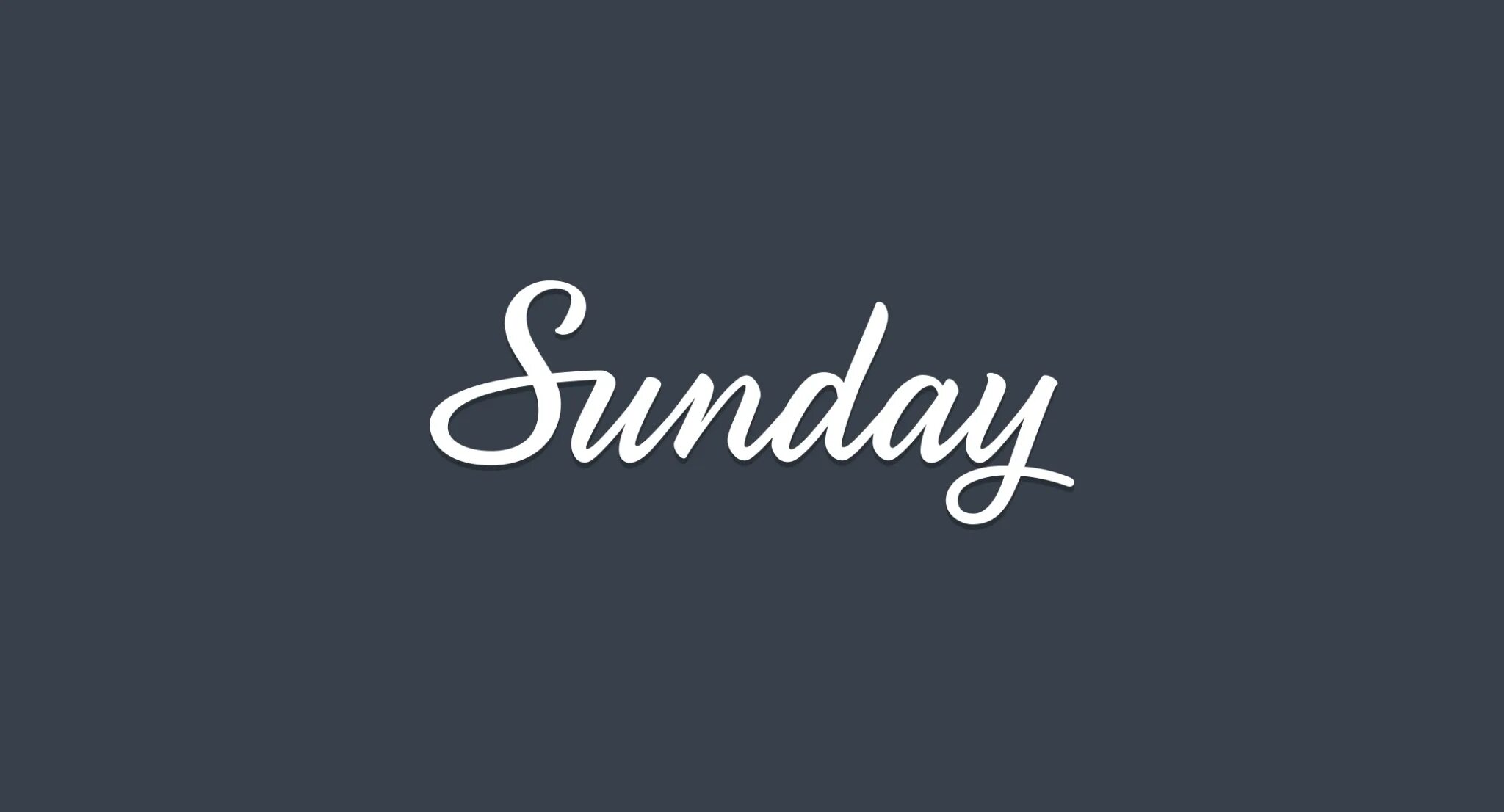 Sunday. Sunday надпись. sunday картинки. воскресенье надпись. sunday красивая надпись.