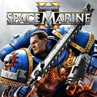 Во сколько выйдет warhammer space marine 2