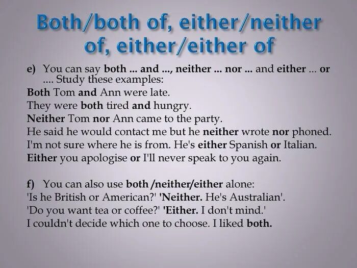 Both упражнение. Either or neither nor упражнения. Союзы both and either or neither nor. Neither nor either or both упражнения. Предложения с both and either or neither nor.