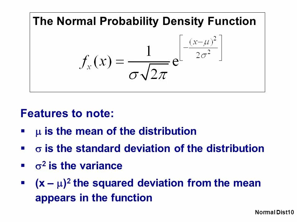 Mean function. Probability density function formula. probability distribution function. normal density. normal distribution function.