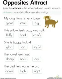 Write opposites of the words in bold