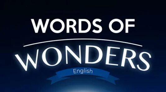 Игра Words of Wonders. Wow Words of Wonders. Words of Wonders: игры слова. Words of Wonders игра похожая.