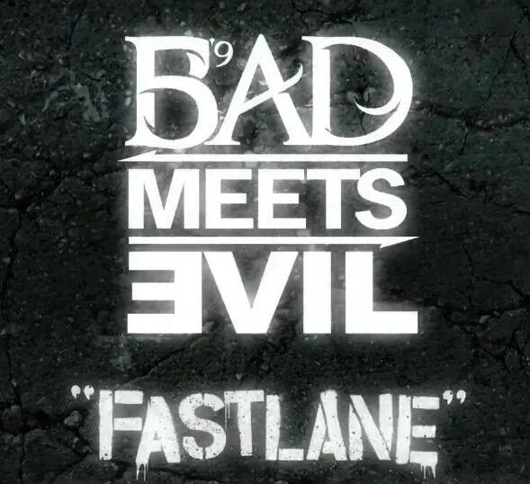 Bad meets Evil fast Lane. Fast Lane 2010. Bad meets & Eminem _ fast Lane. Fast Lane 2010 связали. Fast lane 2