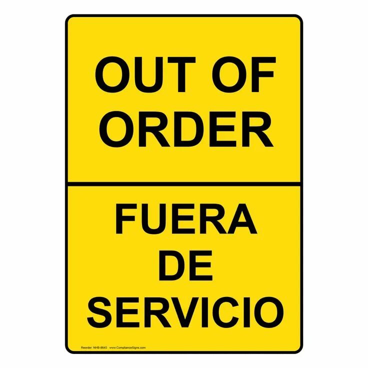 Order signs. Out of order sign. Order sign.