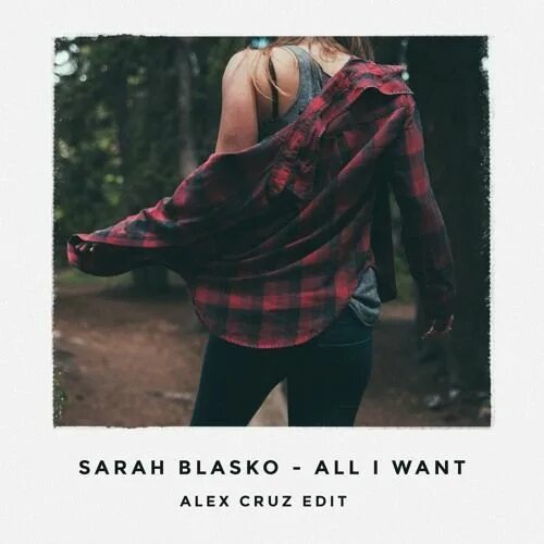 All want Sarah Blasko and edmofo. Sarah Blasko - all i want (Beny Remix) год. Sarah Blasko & edmofo - all i want. Sarah wants to
