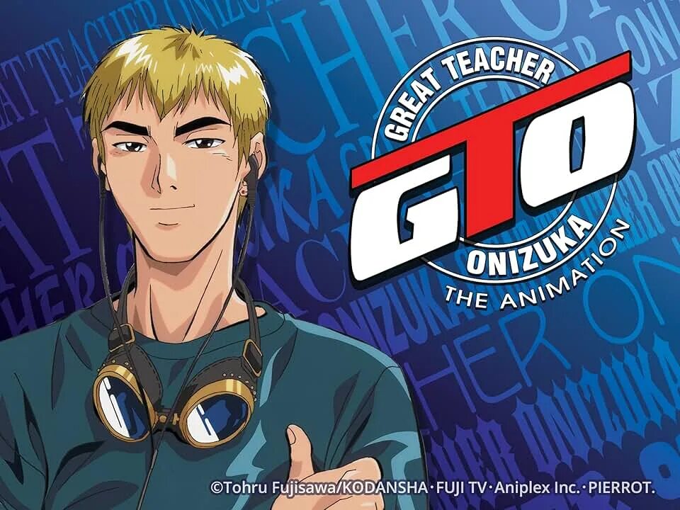 Gto tu. Крутой учитель Онидзука GTO.