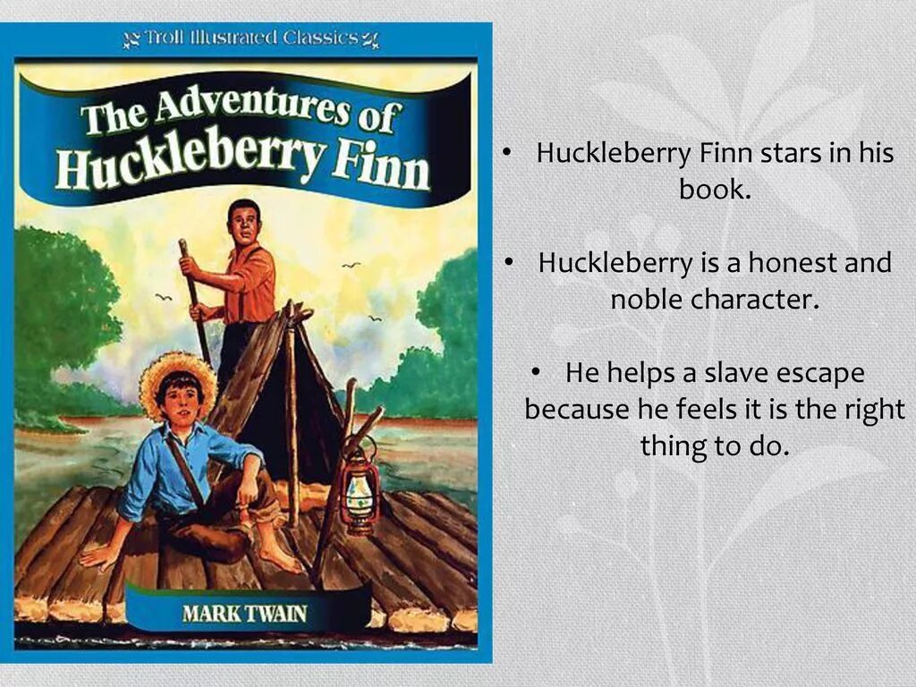 Приключение тома сойера и гекльберри финна книга. Mark Twain the Adventures of Huckleberry Finn. Приключения Гекльберри Финна книга. Adventures of Huckleberry Finn на английском. Характер Гекльберри Финна.