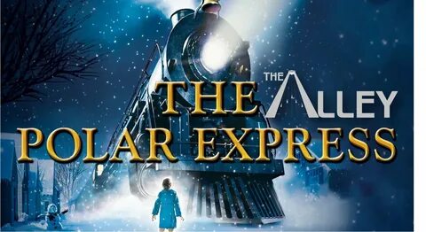 Hop on board The Alley Polar Express! 