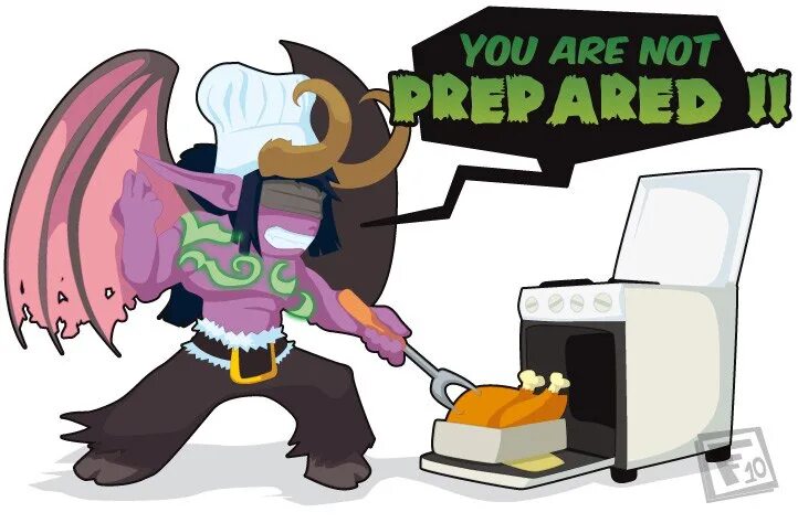 You are better to be prepared. You are not prepared Иллидан. You are not prepared. You are not prepared Мем. You are not prepared wow.