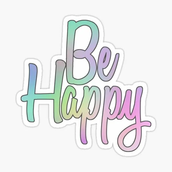 Стикеры ис. Наклейки be Happy. Стикер я счастлив. Flork Стикеры Happy. Good Vibes Стикеры.