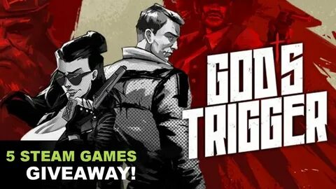 Trigger steam