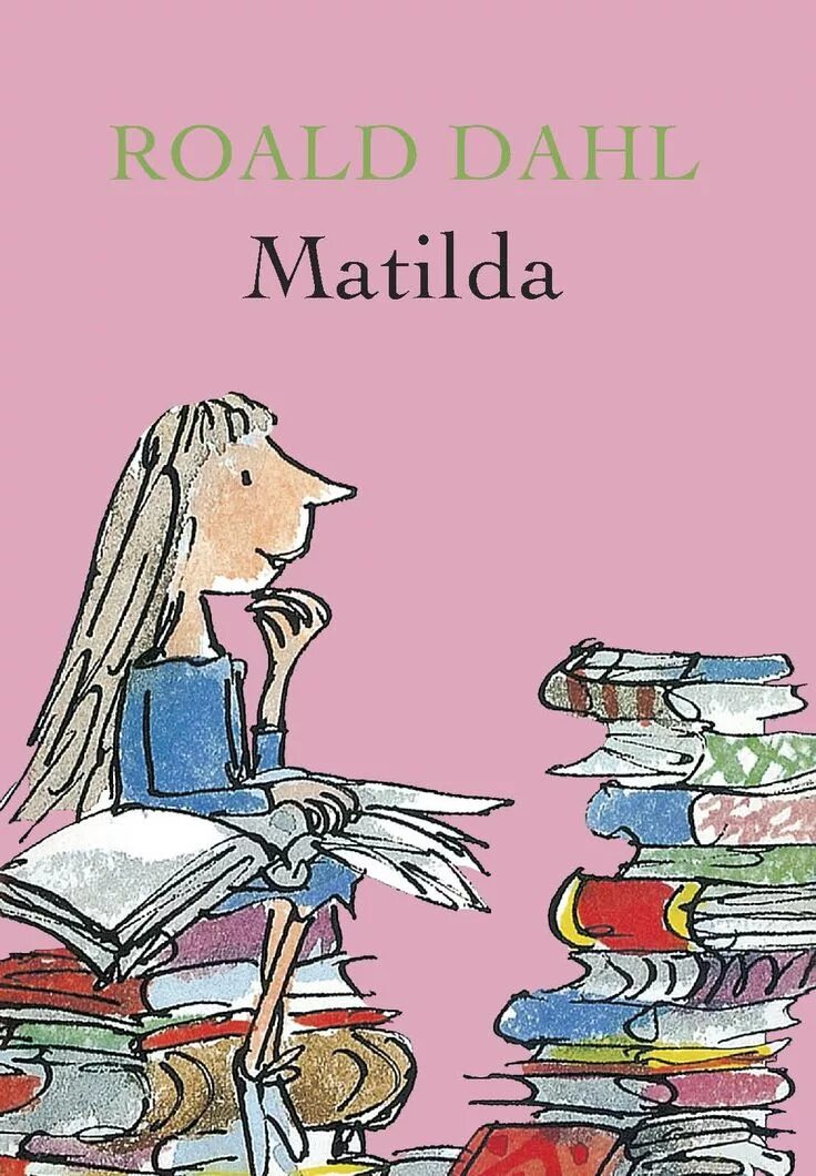 Matilda roald. Dahl Roald "Matilda". Matilda by Roald Dahl.