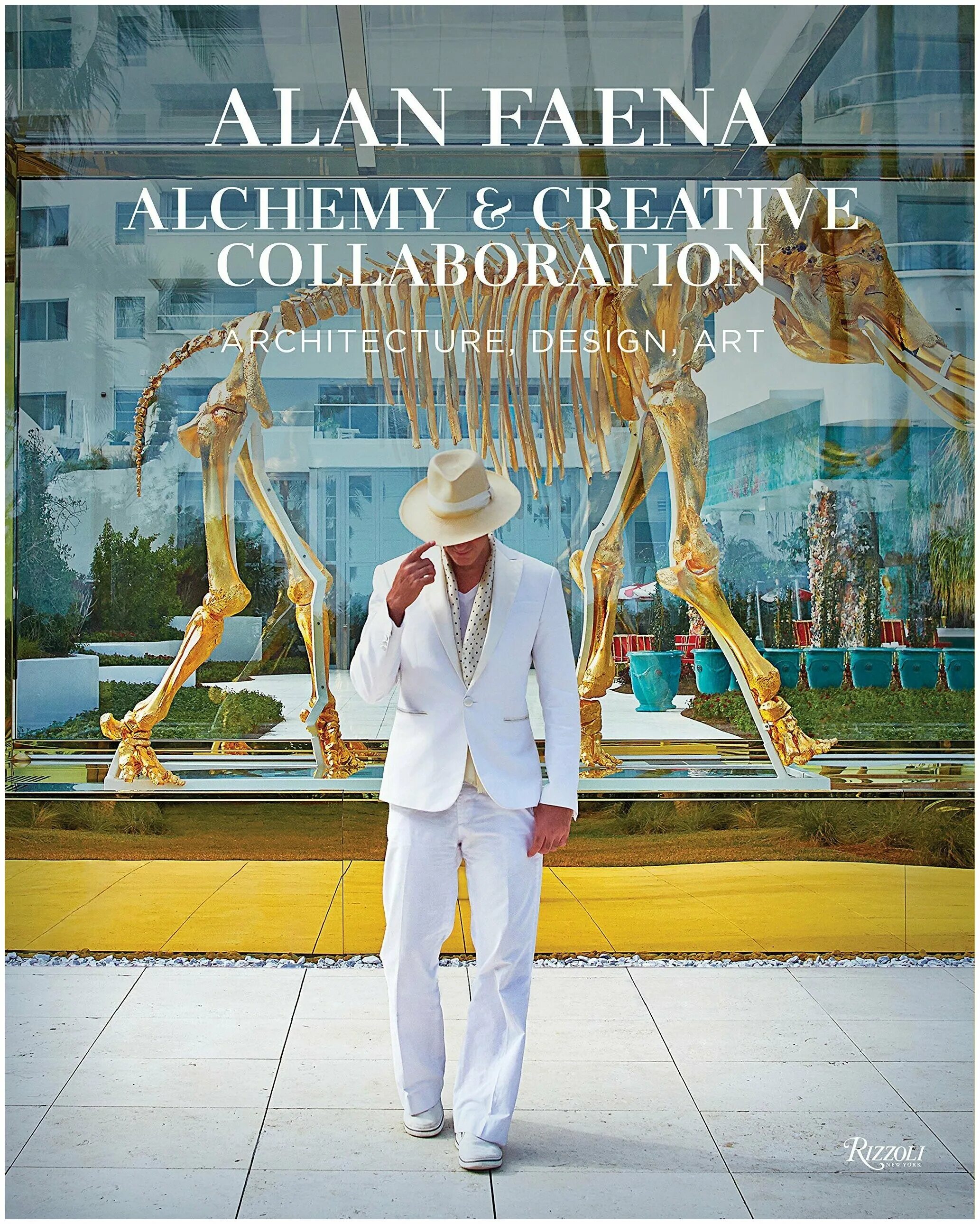 Аланы книга купить. Alan Faena: Alchemy and Creative collaboration. Alan Faena: Alchemy and Creative collaboration: Architecture, Design, Art.