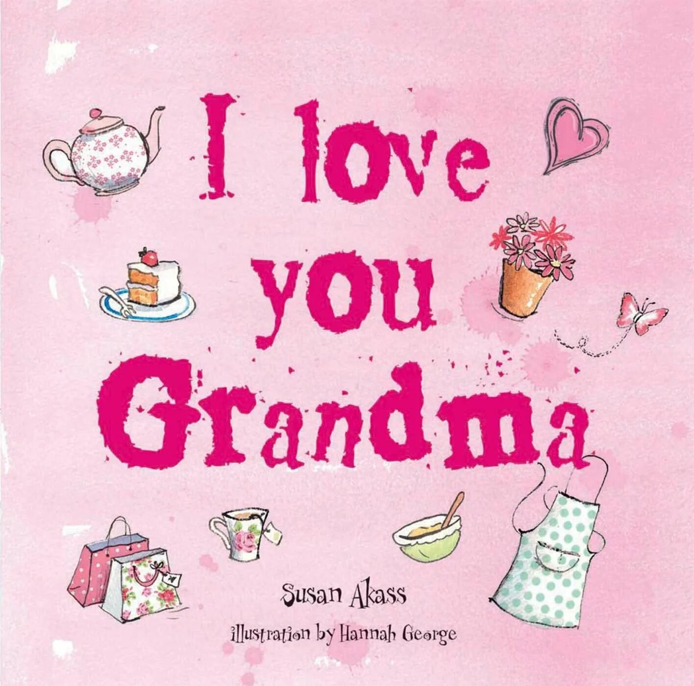 Grandma's love. Grandma Love you. I Love you grandma. Grand ma Love grandma. I Love you my grandmother.